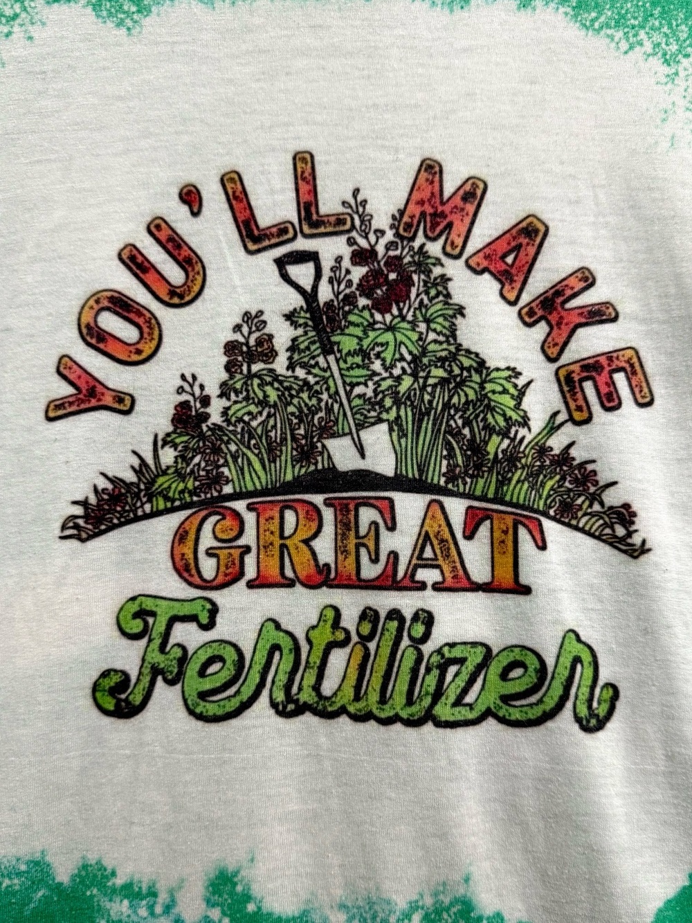 🔥You'll Make Great Fertilizer Graphic T-shirt Size L